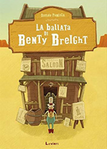 La ballata di Benty Breight. Ediz. a colori - DAVIDE PANIZZA