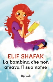 La bambina che non amava il suo nome