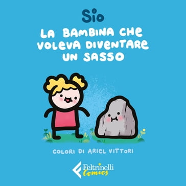 La bambina che voleva diventare un sasso - Sio