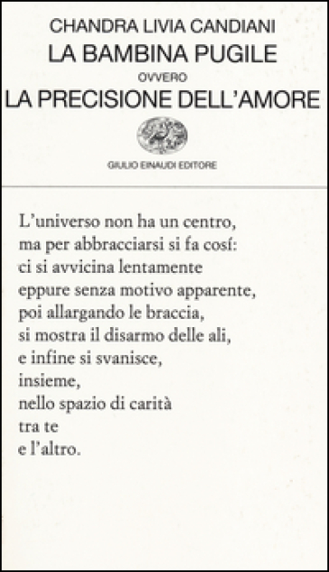 La bambina pugile ovvero La precisione dell'amore - Chandra Livia Candiani