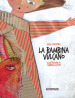 La bambina vulcano. Ediz. illustrata