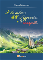 Il bambino dell appennino e le scarpette