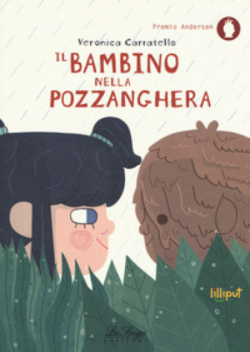 Il bambino nella pozzanghera. Ediz. a colori - Veronica «Veci» Carratello