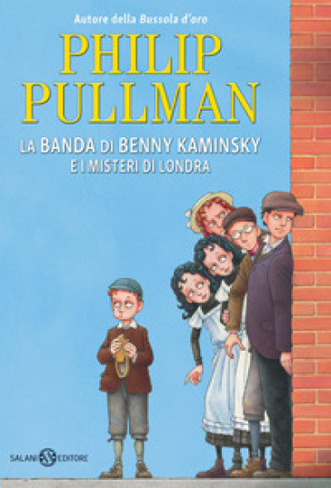 La banda di Benny Kaminsky e i misteri di Londra - Philip Pullman