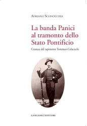 La banda Panici al tramonto dello Stato Pontificio