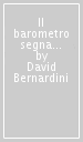 Il barometro segna tempesta. Le Schiere Nere contro il nazismo