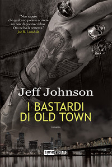 I bastardi di Old Town. Darby Holland. 2. - Jeff Johnson