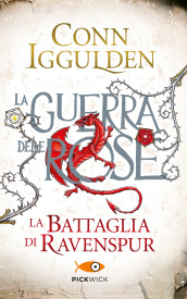 La battaglia di Ravenspur. La guerra delle Rose. 4.