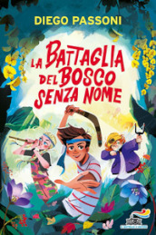 La battaglia del bosco senza nome