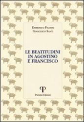 Le beatitudini in Agostino e Francesco