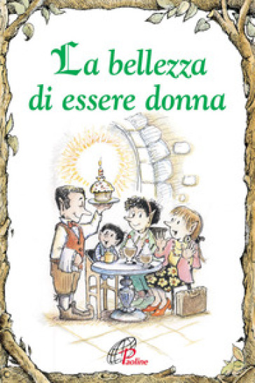 La bellezza di essere donna. Ediz. illustrata - Lisa Engelhardt