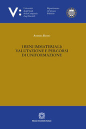 I beni immateriali: valutazione e percorsi di uniformazione