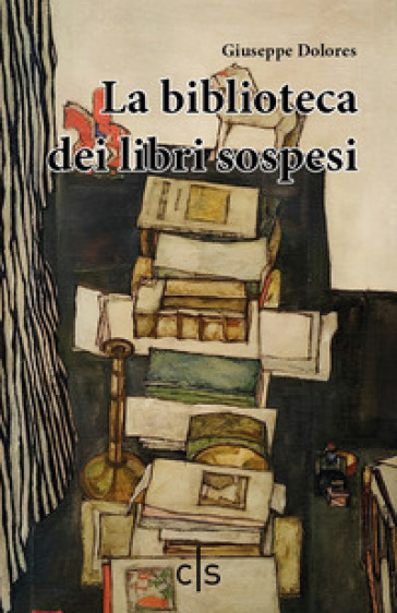 La biblioteca dei libri sospesi - Giuseppe Dolores