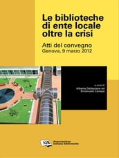 Le biblioteche di ente locale oltre la crisi