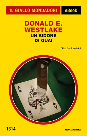 Un bidone di guai (Il Giallo Mondadori) - Donald E. Westlake (Richard Stark)