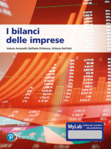I bilanci delle imprese. Ediz. MyLab. Con aggiornamento online - Valerio Antonelli - Raffaele D