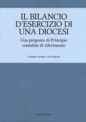 Il bilancio d esercizio di una Diocesi. Una proposta di Principio contabile di riferimento