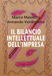 Il bilancio intellettuale dell impresa