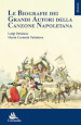 Le biografie dei grandi autori della canzone napoletana