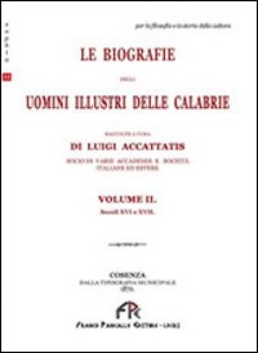 Le biografie degli uomini illustri. 2. - Luigi Accattatis