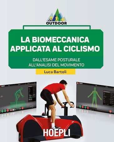 La biomeccanica applicata al ciclismo - Luca Bartoli