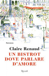 Un bistrot dove parlare d amore