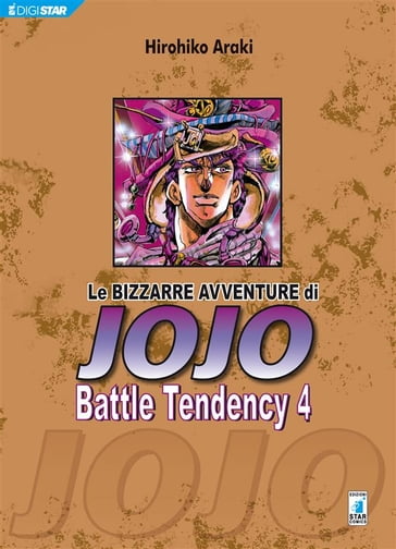 Le bizzarre avventure di Jojo  Battle Tendency 4 - Hirohiko Araki