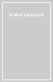 blake taccuino