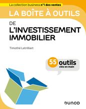 La boîte à outils de l investissement immobilier