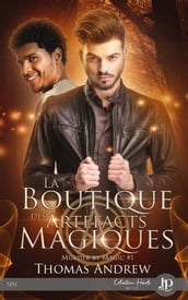 La boutique des artefacts magiques