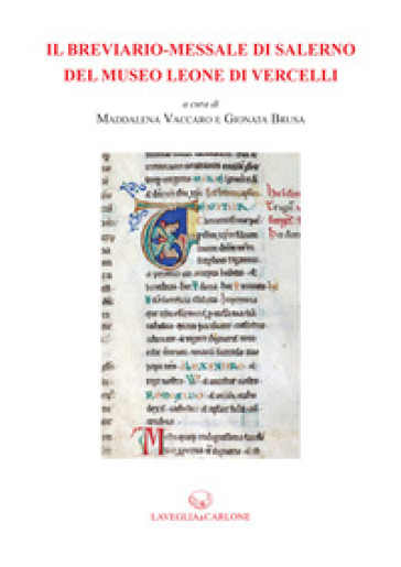 Il breviario-messale di Salerno del Museo Leone di Vercelli