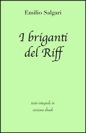 I briganti del Riff di Emilio Salgari in ebook