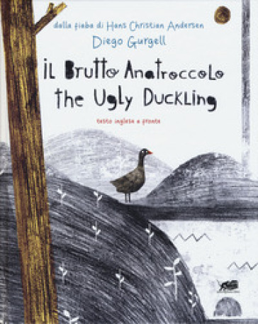 Il brutto anatroccolo. Testo inglese a fronte. Ediz. a colori - Hans Christian Andersen