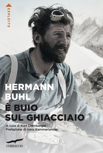 È buio sul ghiacciaio - Hermann Buhl