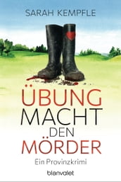 Übung macht den Mörder