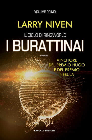 I burattinai (Ciclo di Ringworld #1) - Larry Niven