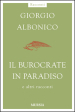 Il burocrate in paradiso e altri racconti