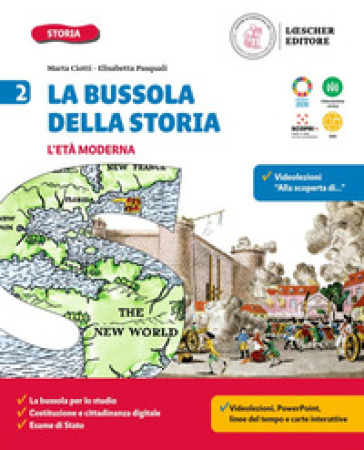 La bussola della storia. Con Quaderno delle competenze 2. Per la Scuola media. Con e-book. Con espansione online. Vol. 2 - Marta Ciotti - Elisabetta Pasquali