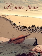 Le cahier à fleurs - Tome 1 - Mauvaise orchestration