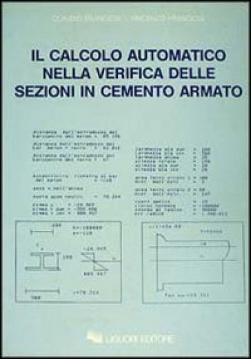 Il calcolo automatico nella verifica delle sezioni di cemento armato - Vincenzo Franciosi - Claudio Franciosi