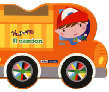 Il camion. Vroom. Ediz. a colori - Sylvia Takken