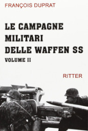Le campagne militari delle Waffen SS. 2.