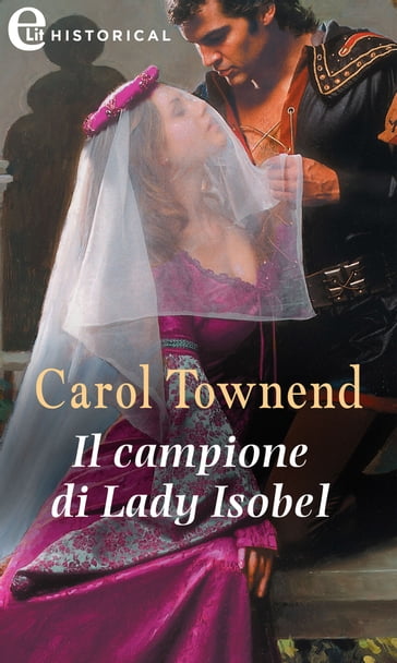 Il campione di Lady Isobel (eLit) - Carol Townend