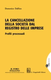 La cancellazione della società dal registro delle imprese