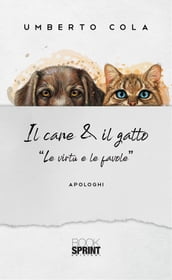 Il cane & il gatto - 