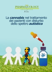 La cannabis nel trattamento dei pazienti con disturbo dello spettro autistico