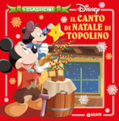 Il canto di Natale di Topolino. Ediz. a colori