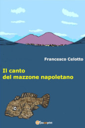 Il canto del mazzone napoletano