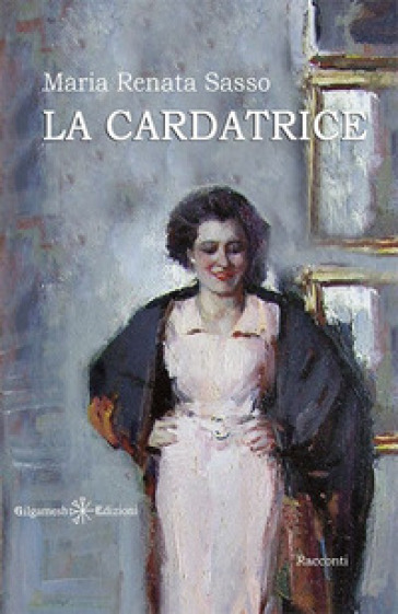 La cardatrice. Con Libro in brossura - Maria Renata Sasso