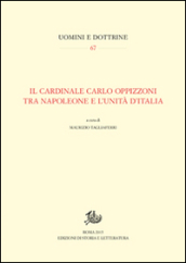 Il cardinale Carlo Oppizzoni tra Napoleone e l